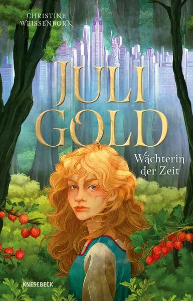 Cover: Juli Gold - Wächterin der Zeit