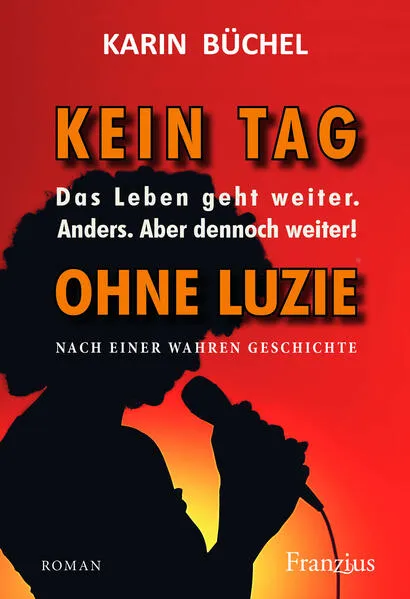 Cover: Kein Tag ohne Luzie