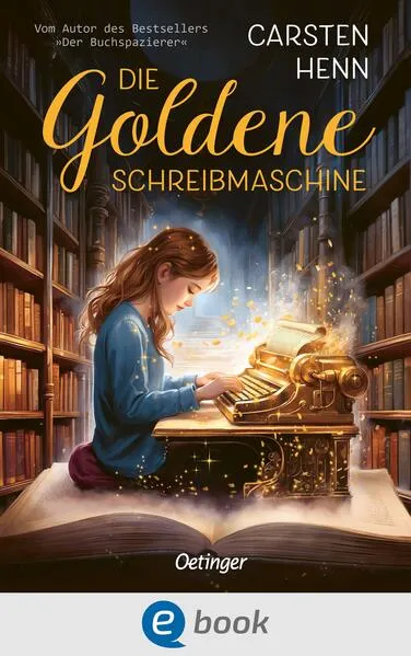 Cover: Die Goldene Schreibmaschine