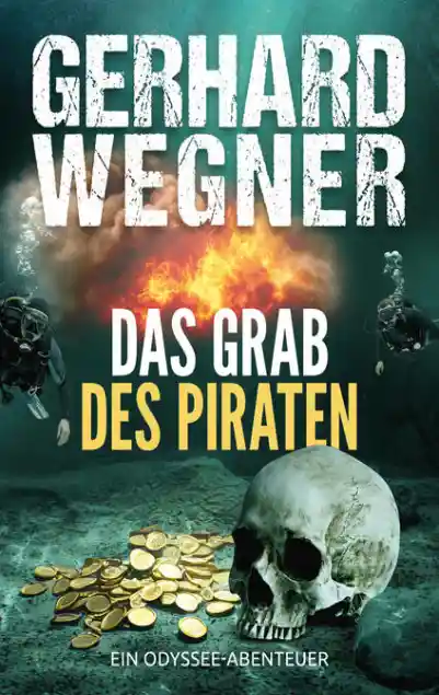 Cover: Das Grab des Piraten