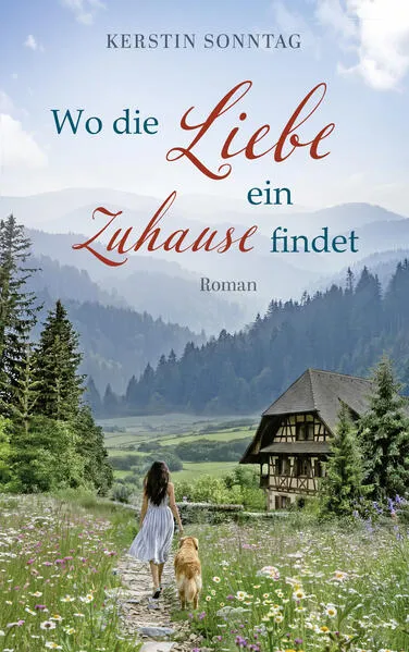 Cover: Wo die Liebe ein Zuhause findet