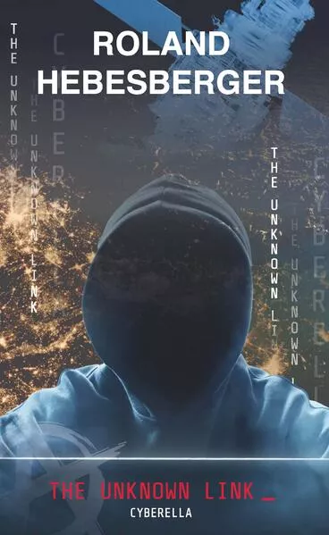 Cover: The Unknown Link: Cyberella