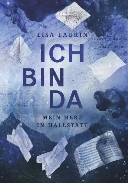 Cover: Ich bin da - Mein Herz in Hallstatt