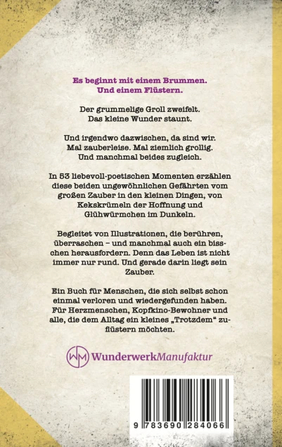 Cover: Das kleine Wunder und der grummelige Groll