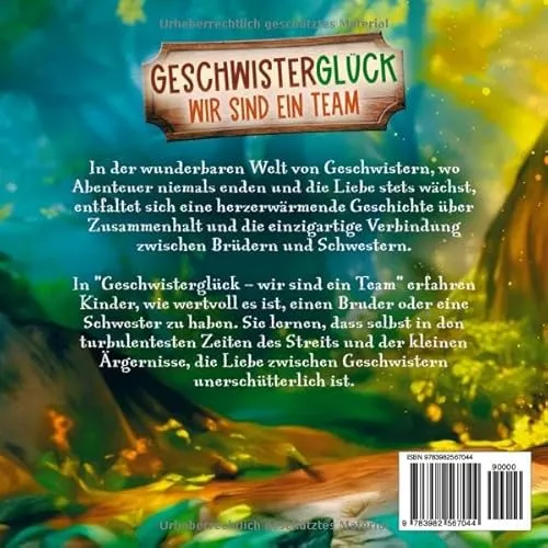 Cover: Geschwisterglück - wir sind ein Team: Ein Kinderbuch über die einzigartige Bindung von Geschwistern