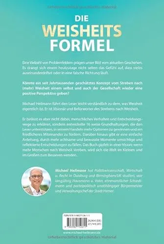 Cover: Die Weisheitsformel: Wie du klüger entscheidest und zufriedener durchs Leben gehst.