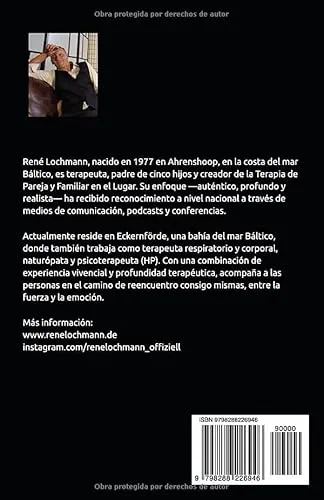 Cover: ENTRE FUERZA Y EMOCIÓN: Cómo los hombres y las mujeres del siglo XXI se redescubren a sí mismos y mutuamente