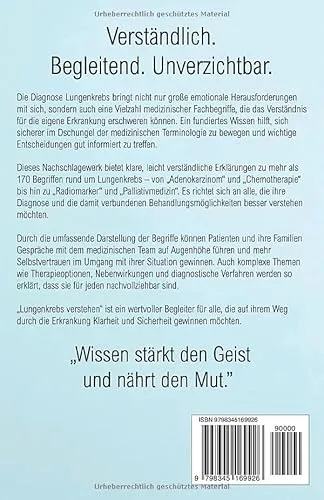 Cover: Lungenkrebs verstehen: 173 Fachbegriffe und ihre Bedeutung - Ein umfassendes Nachschlagewerk für Patienten und Angehörige (Leben mit Krebs – ... zur Unterstützung der Heilung und Stärkung)