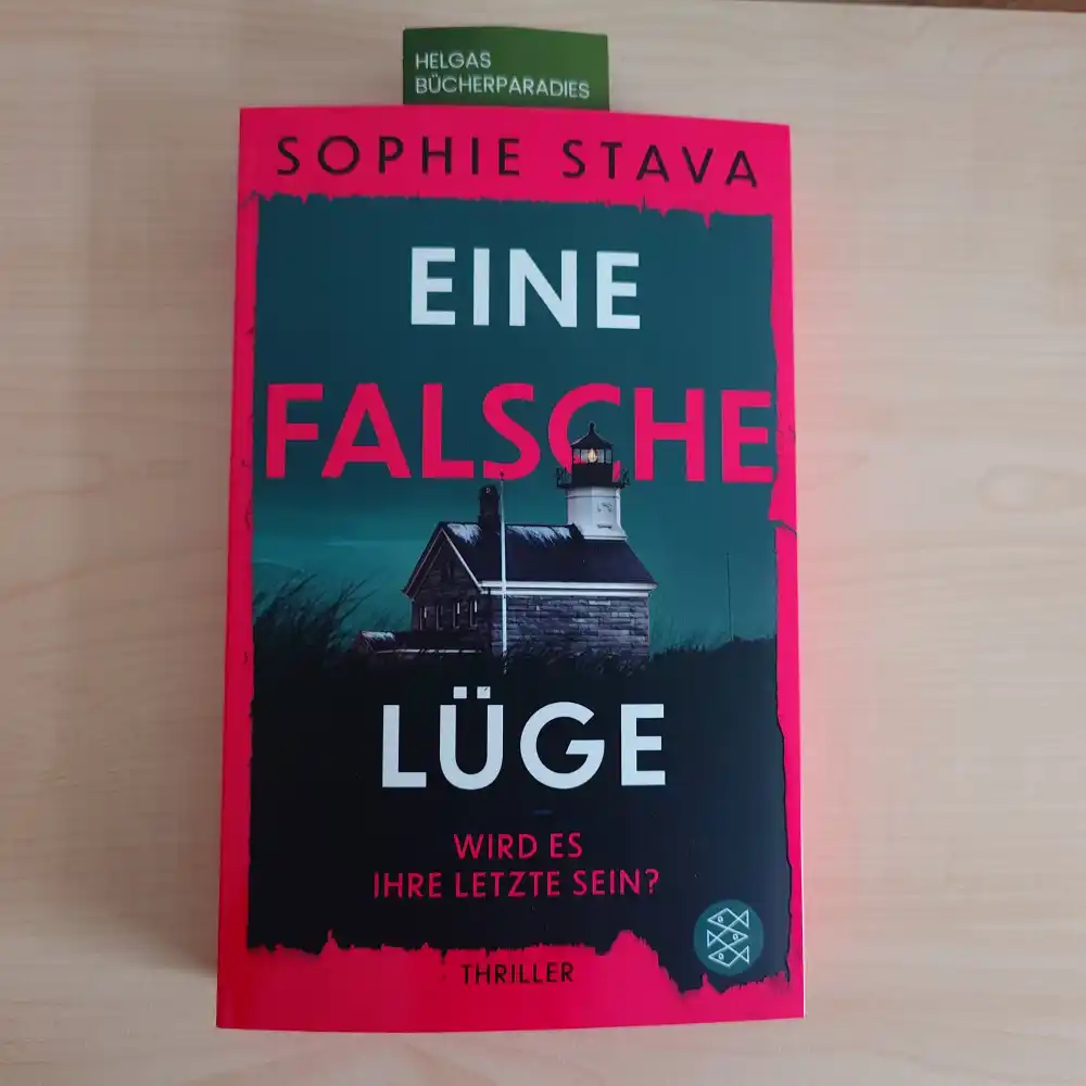 Cover: Eine falsche Lüge – Wird es ihre letzte sein?