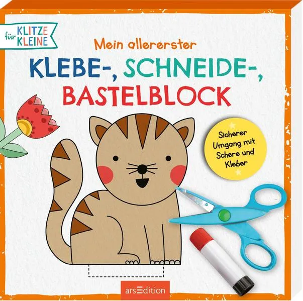 Cover: Für Klitzekleine: Mein allererster Klebe-, Schneide-, Bastelblock