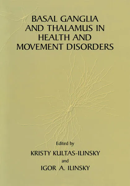 Basal Ganglia and Thalamus in Health and Movement Disorders