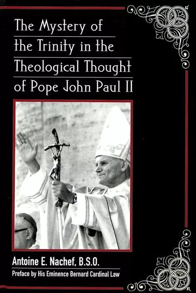 Cover: The Mystery of the Trinity in the Theological Thought of Pope John Paul II