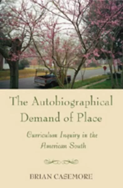 Cover: The Autobiographical Demand of Place