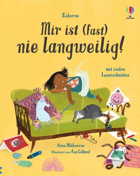 Cover: Mir ist (fast) nie langweilig!