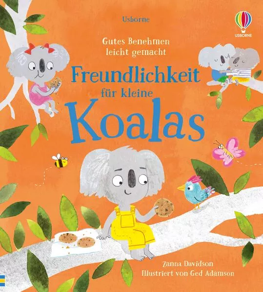Cover: Gutes Benehmen leicht gemacht: Freundlichkeit für kleine Koalas