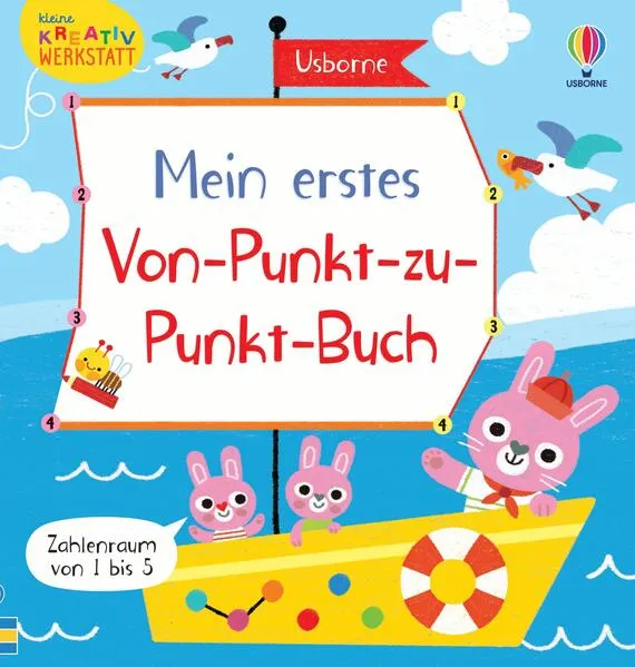 Cover: Kleine Kreativ-Werkstatt – Mein erstes Von-Punkt-zu-Punkt-Buch