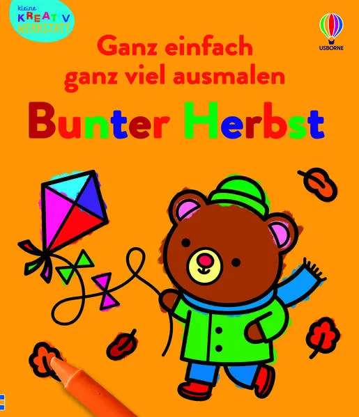 Kleine Kreativ-Werkstatt - Ganz einfach ganz viel ausmalen: Bunter Herbst