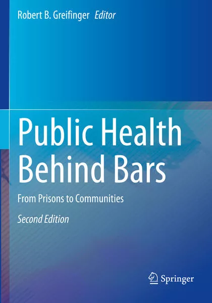 Public Health Behind Bars</a>