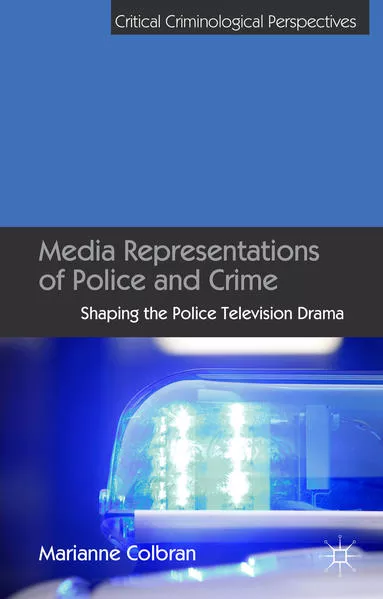 Cover: Media Representations of Police and Crime