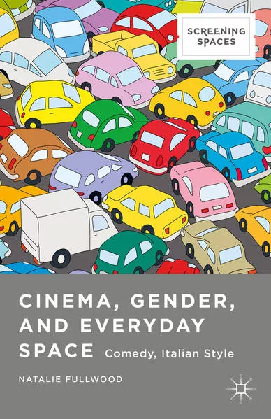 Cover: Cinema, Gender, and Everyday Space