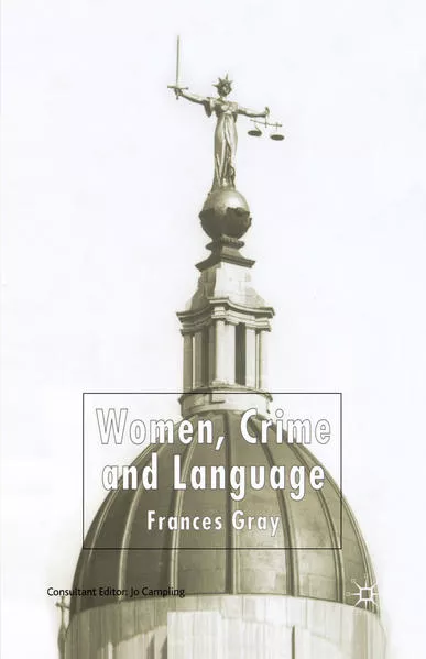 Cover: Women, Crime and Language