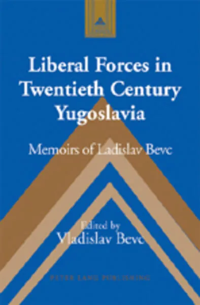 Cover: Liberal Forces in Twentieth Century Yugoslavia