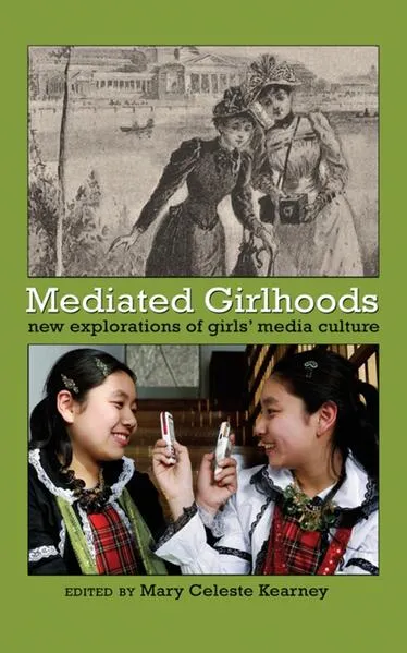 Cover: Mediated Girlhoods