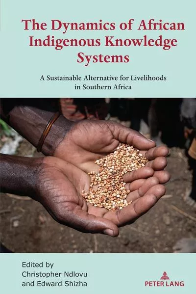 Cover: The Dynamics of African Indigenous Knowledge Systems