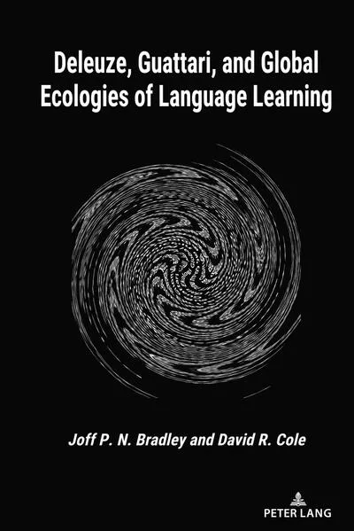Deleuze, Guattari, and Global Ecologies of Language Learning</a>