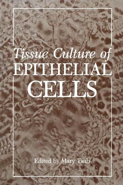 Cover: Tissue Culture of Epithelial Cells