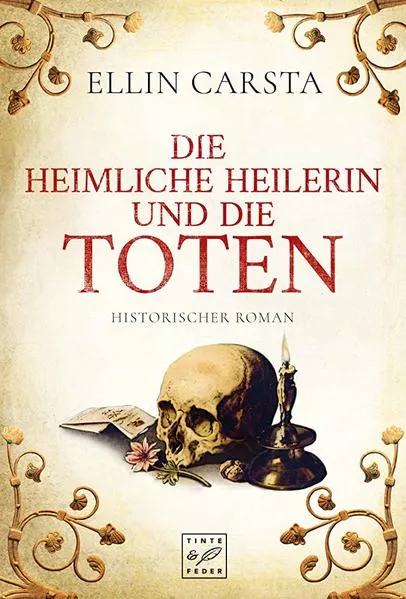 Cover: Die heimliche Heilerin und die Toten
