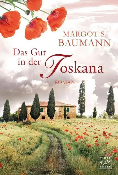 Cover: Das Gut in der Toskana