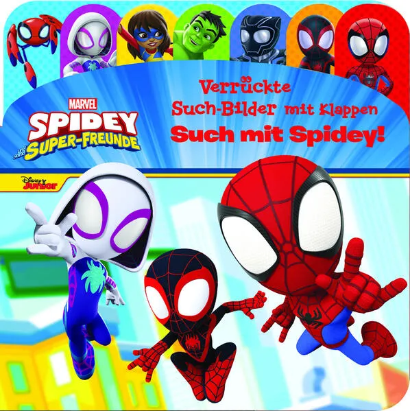 Cover: Marvel Spidey und seine Super-Freunde - Verrückte Such-Bilder mit Klappen - Such mit Spidey! - Pappbilderbuch mit 20 Klappen - Wimmelbuch für Kinder ab 18 Monaten