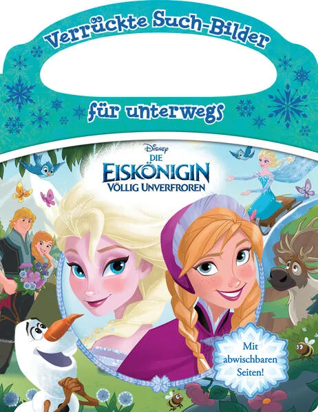 Cover: Disney Die Eiskönigin - Verrückte Such-Bilder für unterwegs - Wimmelbuch - Pappbilderbuch mit Stift und abwischbaren Seiten ab 3 Jahren