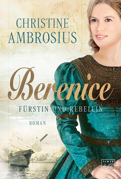 Berenice - Fürstin und Rebellin