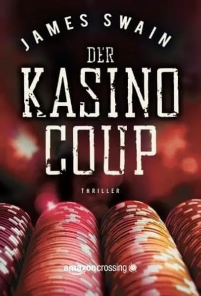 Der Kasino-Coup