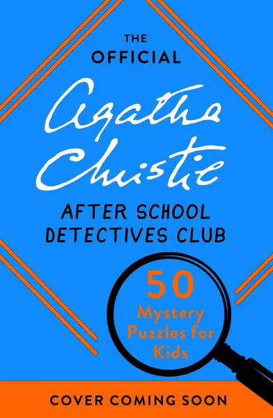 The Official Agatha Christie After School Detectives Club