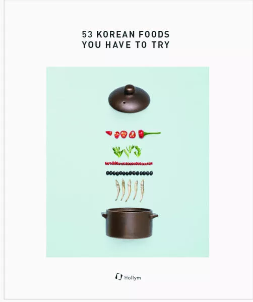 Cover: 53 Korean Foods You Have to Try