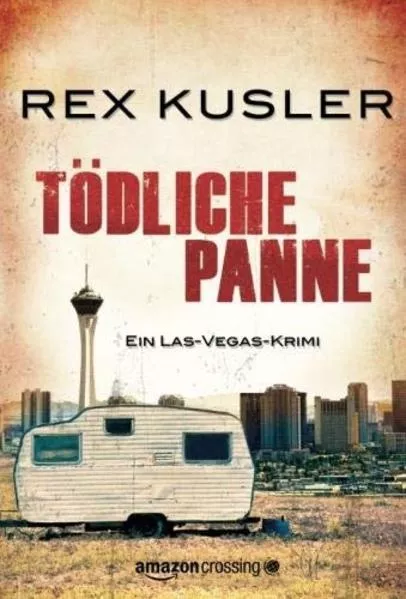 Cover: Tödliche Panne: Ein Las-Vegas-Krimi