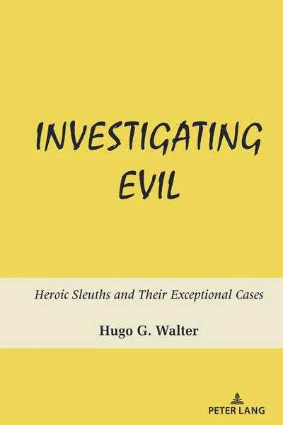 Investigating Evil</a>