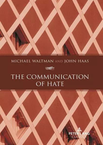 Cover: The Communication of Hate
