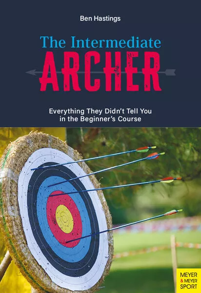 Cover: The Intermediate Archer