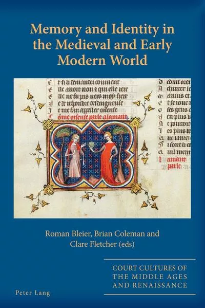 Cover: Memory and Identity in the Medieval and Early Modern World