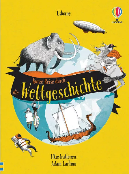 Cover: Kurze Reise durch die Weltgeschichte