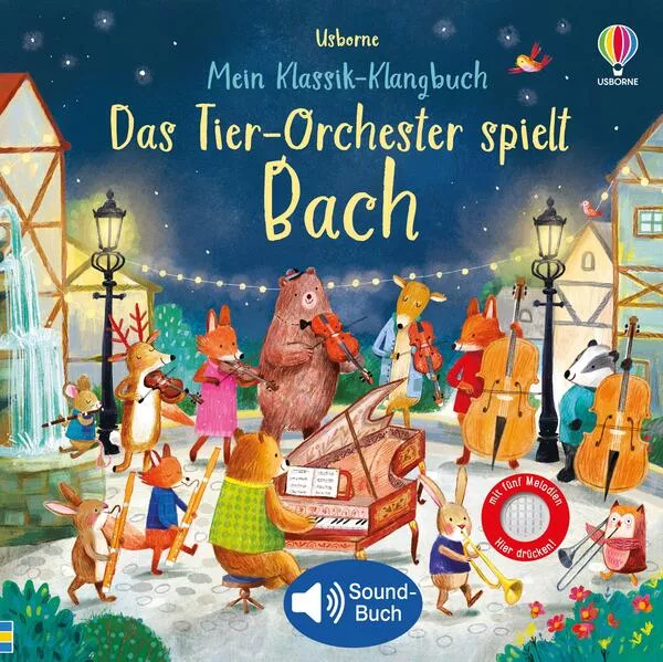 Cover: Mein Klassik-Klangbuch: Das Tier-Orchester spielt Bach