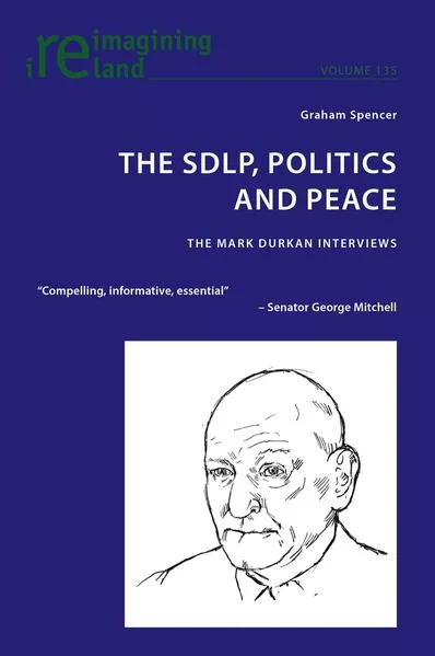 Cover: The SDLP, Politics and Peace