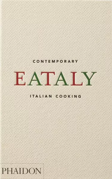 Cover: Eataly, Contemporary Italian Cooking