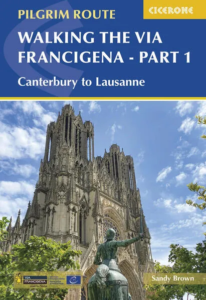 Cover: Walking the Via Francigena Pilgrim Route - Part 1