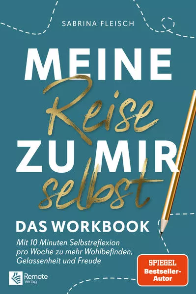 Cover: Meine Reise zu mir selbst - Das Workbook