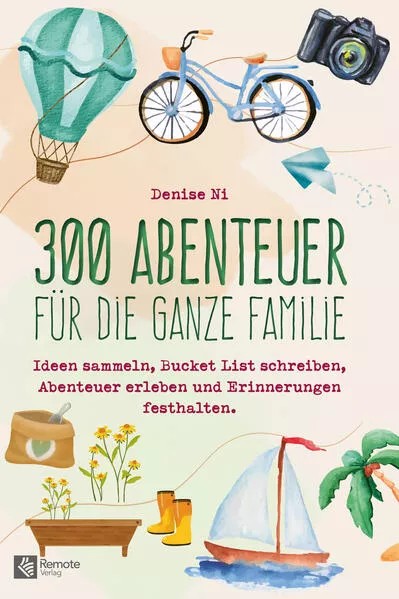 Cover: 300 Abenteuer für die ganze Familie